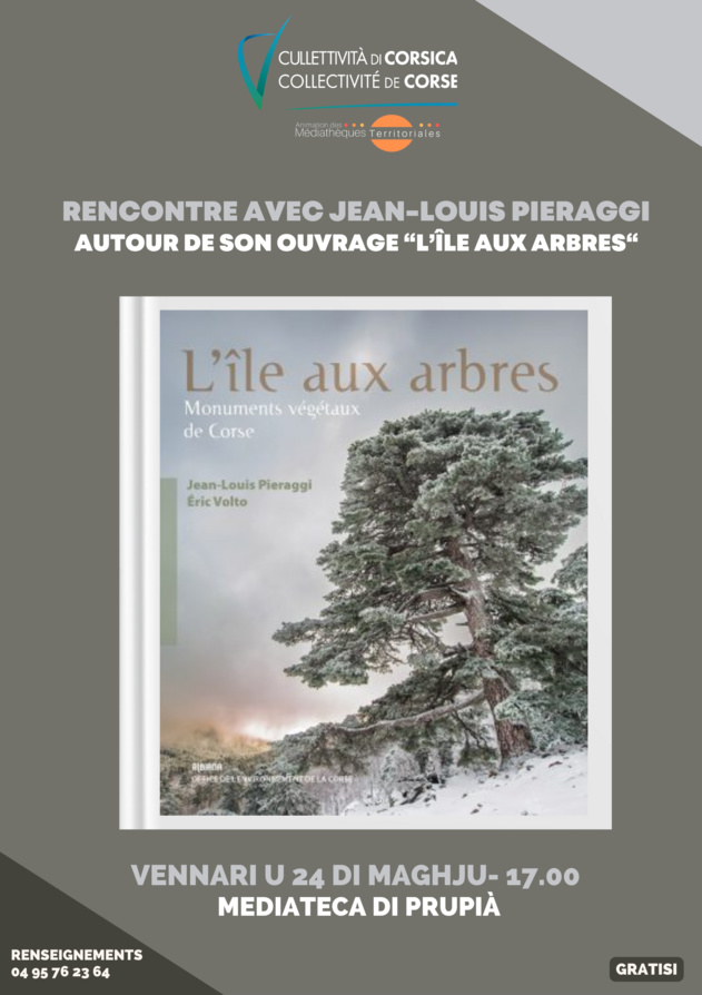 Rencontre avec Jean-Louis Pieraggi autour de son ouvrage « L’île aux arbres » - Mediateca di Prupià