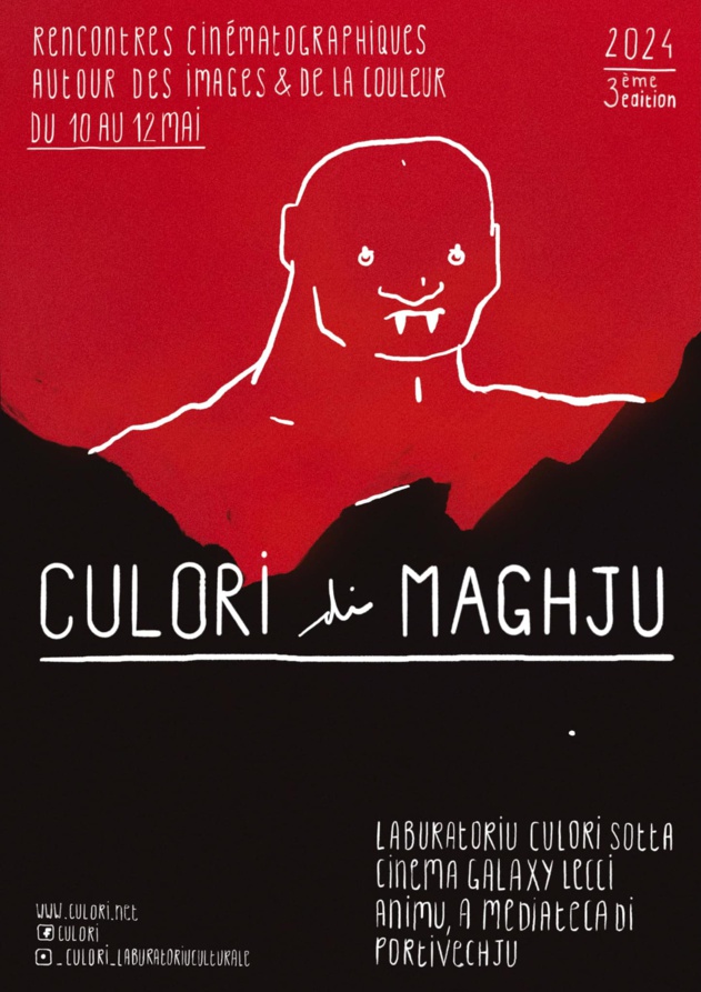 3ème édition de « Culori di Maghju : Rencontres cinématographiques autour des images et de la couleur - Laburatoriu Culori -  Sotta / Cinéma Galaxy - Lecci / Médiathèque l’Animu - Portivechju