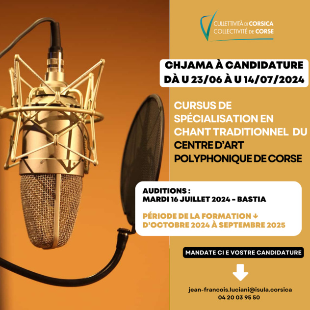 Appel à candidatures : Candidatures au cursus de professionnalisation en chant traditionnel du Centre d’Art Polyphonique de Corse Appel à candidatures : Candidatures au cursus de professionnalisation en chant traditionnel du Centre d’Art Polyphonique de Corse