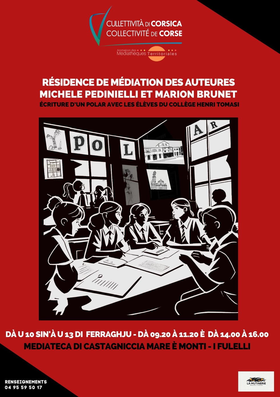 Retour en images sur la résidence de médiation des auteures Michèle Pedinielli et Marion Brunet; Écriture d’un polar avec les élèves du collège Henri Tomasi - Médiathèque de Castagniccia "Mare è Monti" - I Fulelli