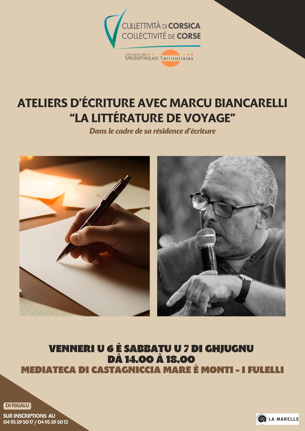 Ateliers d’écriture avec Marcu Biancarelli : 