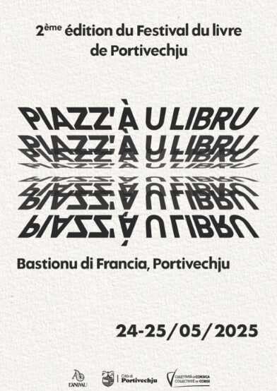 2ème édition du Festival du livre de Portivechju "Piazz’à u libru" 2ème édition du Festival du livre de Portivechju "Piazz’à u libru"