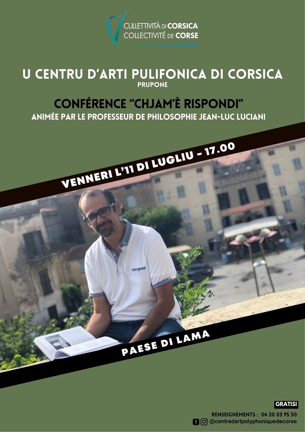 Conférence “Chjam’è rispondi” animée par le Professeur de philosophie Jean-Luc Luciani et proposée par  le Centre d'Art Polyphonique de Corse - Paese di Lama