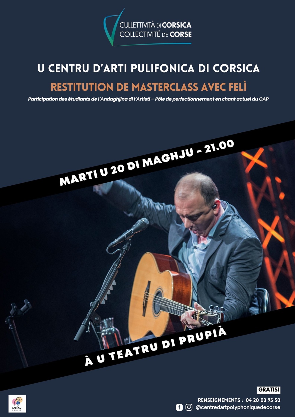 Retour en images sur la restitution de masterclass avec Felì ( Participation des étudiants de l’Andaghjina di l’Artisti - Pôle de perfectionnement en chant actuel du CAP) au théâtre de Prupià mardi 20 mai Retour en images sur la restitution de masterclass avec Felì ( Participation des étudiants de l’Andaghjina di l’Artisti - Pôle de perfectionnement en chant actuel du CAP) au théâtre de Prupià mardi 20 mai