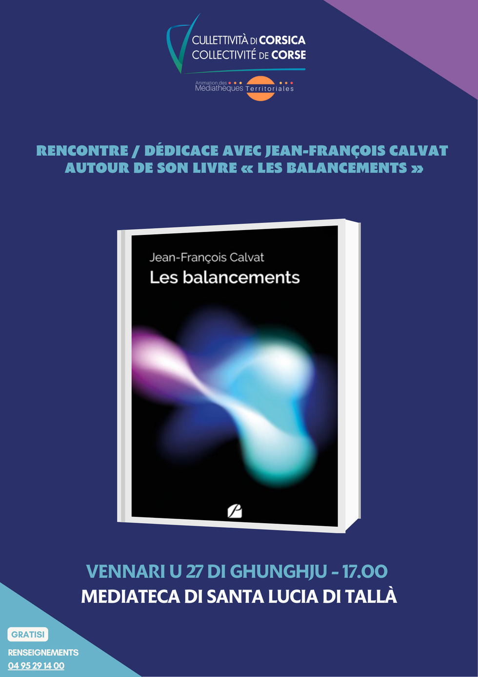 Rencontre / dédicace avec Jean-François Calvat autour de son livre "Les Balancements" suivi d’un apéritif convivial - Mediateca territuriale di Santa Lucia di Tallà