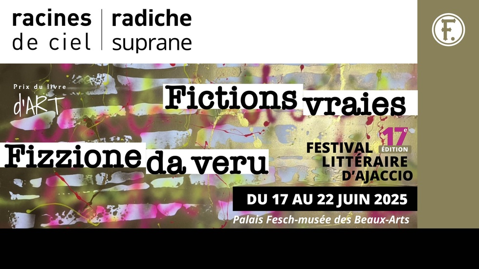 17ème édition du festival littéraire Racines de ciel - Palais Fesch - Aiacciu