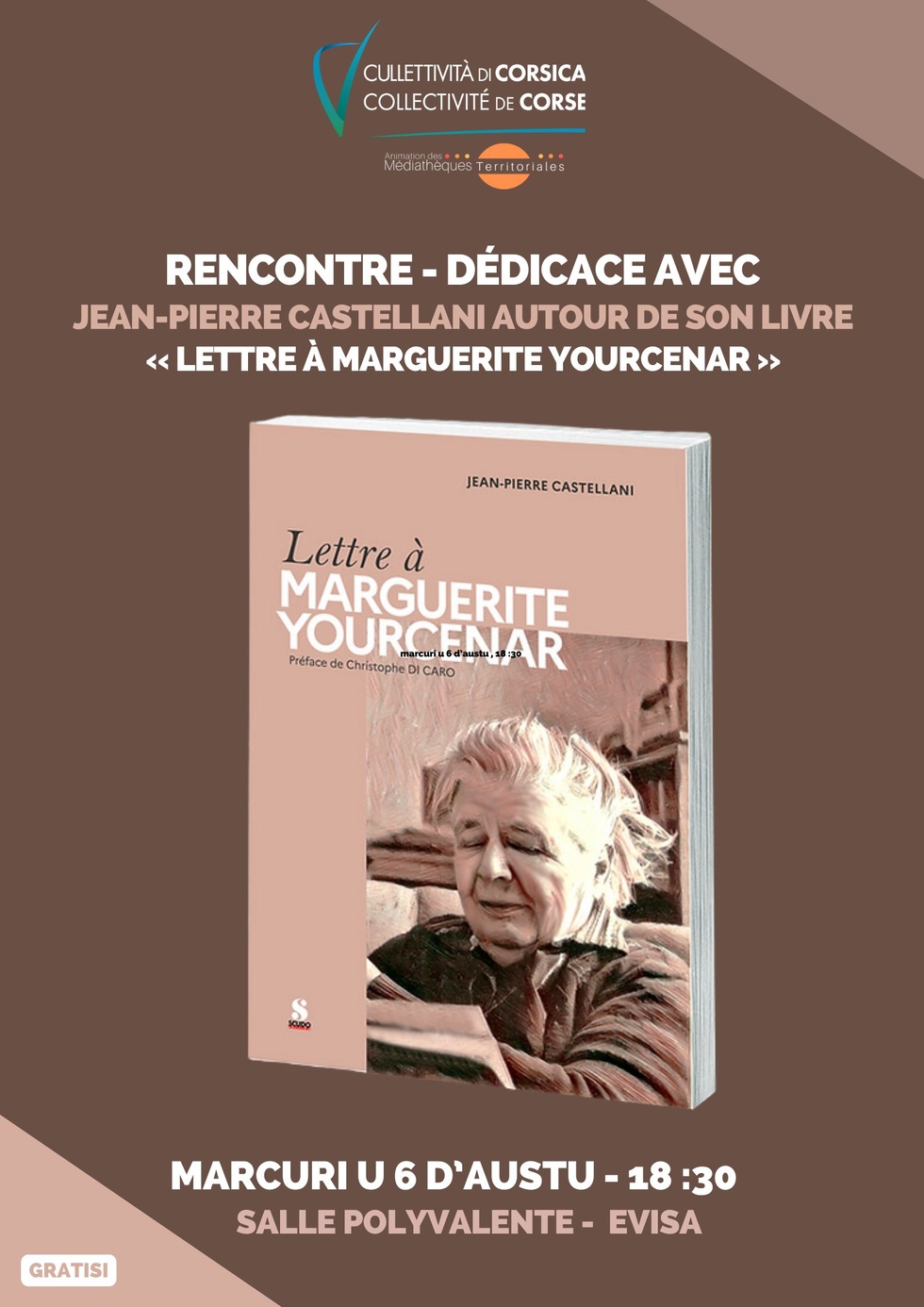 Rencontre / dédicace avec Jean-Pierre Castellani autour de son ouvrage « Lettre à Marguerite Yourcenar » - Salle polyvalente - Evisa