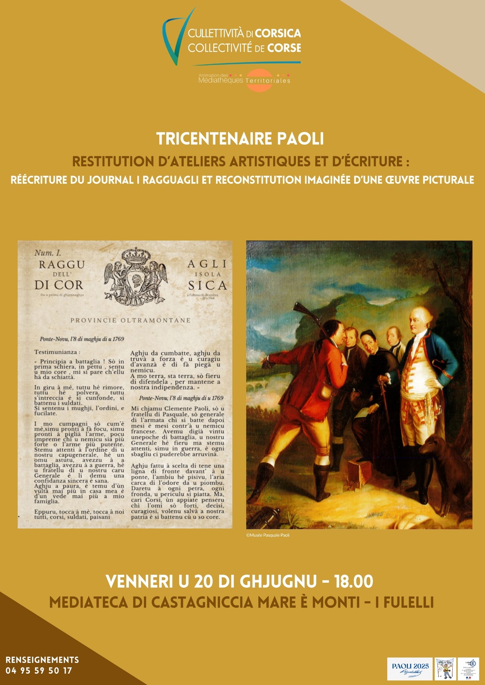 Tricentenaire Paoli / Restitution d’ateliers artistiques et d’écriture : réécriture du journal I Ragguagli et reconstitution imaginée d’une œuvre picturale - Médiathèque de Castagniccia Mare et Monti - I Fulelli 