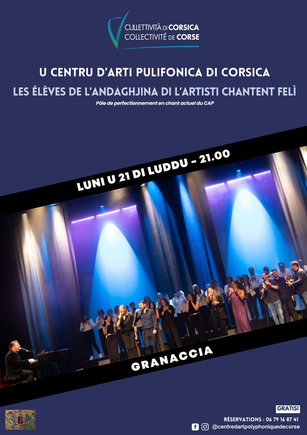 Les élèves de l’Andaghjina di l’Artisti chantent Felì ( Pôle de perfectionnement en chant actuel du Centre d'art polyphonique de Corse) - Granaccia