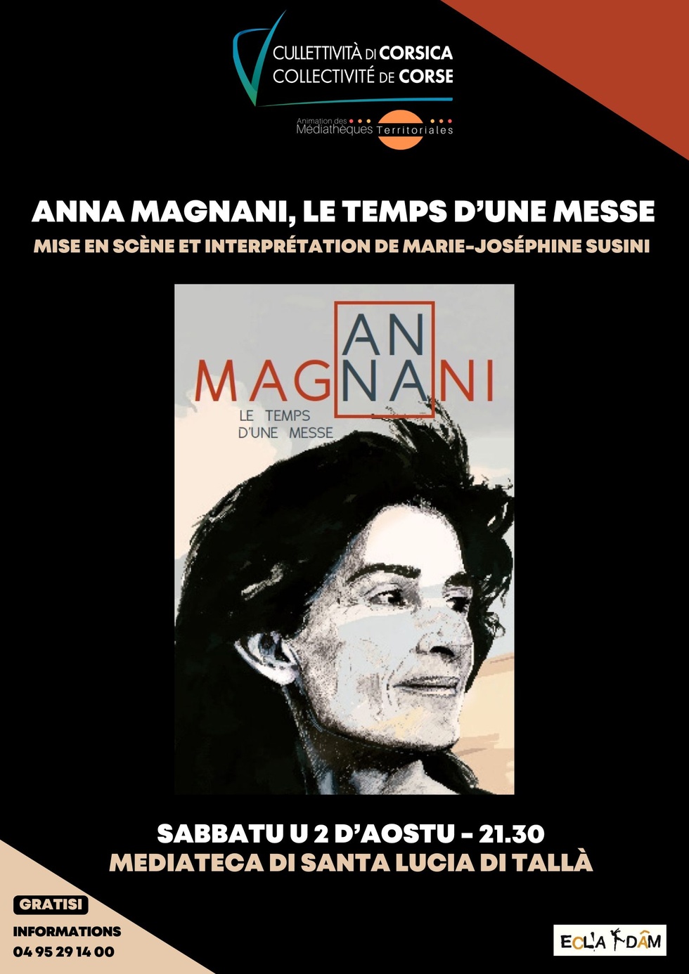 Théâtre "Anna Magnani, le temps d’une messe", Mise en scène et interprétation de Marie-Joséphine Susini - Mediateca territuriale di Santa Lucia di Tallà