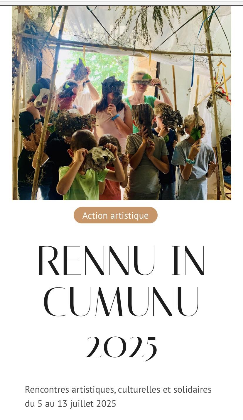 Festival "Rennu un cumunu" : Rencontres artistiques, culturelles et populaires Festival "Rennu un cumunu" : Rencontres artistiques, culturelles et populaires