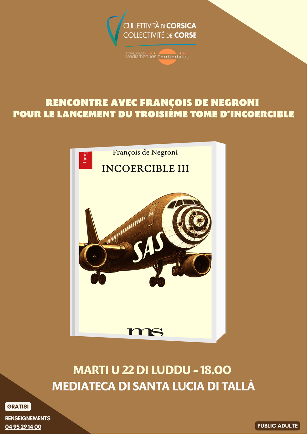 Rencontre avec François de Negroni pour le lancement du troisième tome d’Incoercible - Mediateca di Santa Lucia di Tallà
