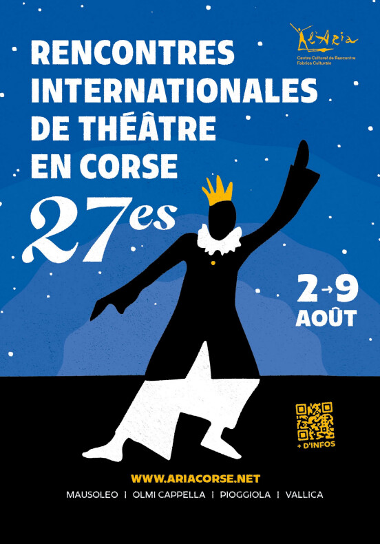 27èmes Rencontres Internationales de Théâtre en Corse - U Musuleu / Olmi è Cappella / Pioghjula / A Vallica 