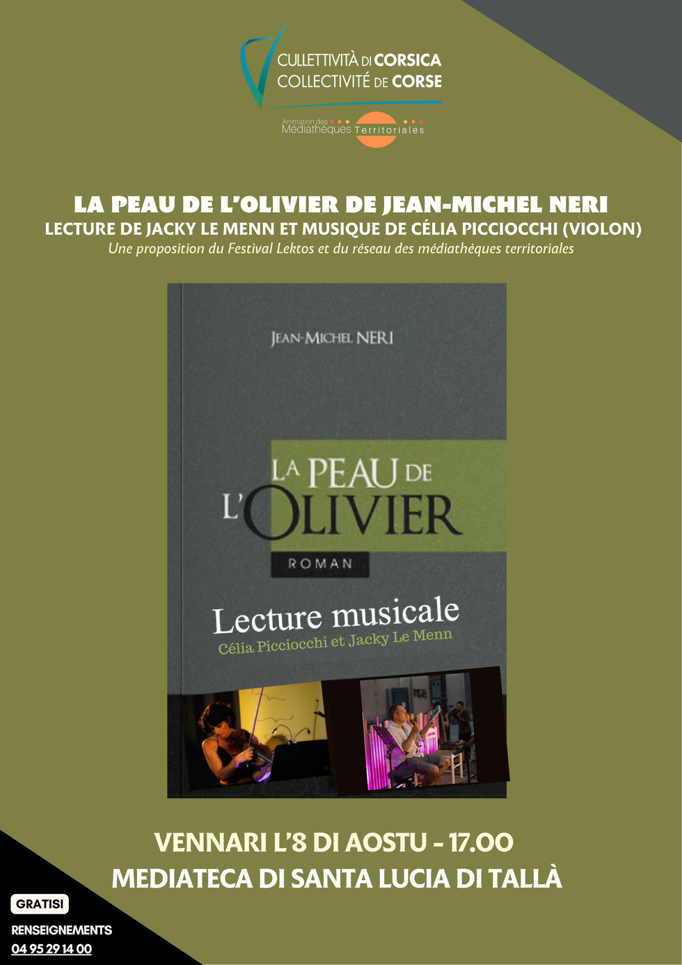 La peau de l’olivier de Jean-Michel Neri : lecture de Jacky Le Menn et musique de Célia Picciocchi (violon) - Mediateca di Santa Lucia di Tallà
