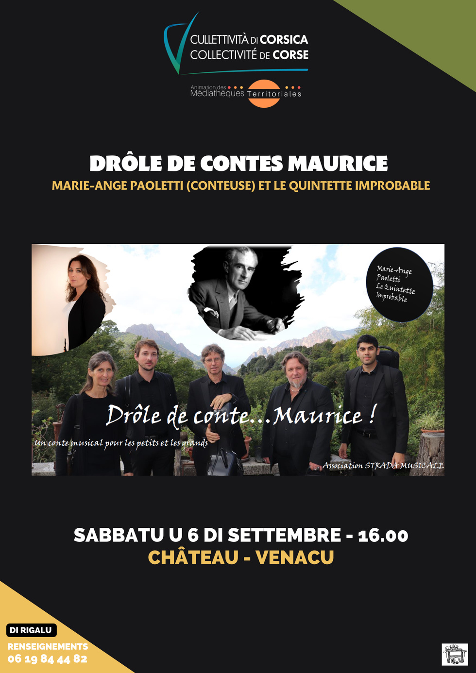 "Drôle de contes Maurice" avec Marie-Ange Paoletti (conteuse) et le Quintette improbable en partenariat avec Girandulibru  - Château - Venacu