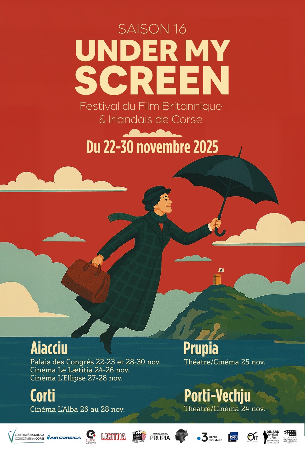 16ème édition du Festival du Film Britannique et Irlandais "Under My Screen" - Aiacciu : Palais des congrès, Cinémas : Ellipse et le Laetitia / Corti : Cinéma l'Alba / Prupià : Théâtre / Portivechju : Cinémathèque de Corse 16ème édition du Festival du Film Britannique et Irlandais "Under My Screen" - Aiacciu : Palais des congrès, Cinémas : Ellipse et le Laetitia / Corti : Cinéma l'Alba / Prupià : Théâtre / Portivechju : Cinémathèque de Corse
