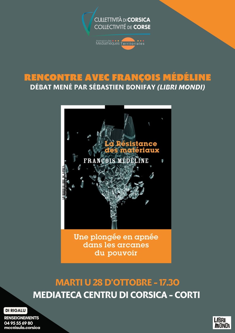 Rencontre avec François Médéline, Débat mené par Sébastien Bonifay (Libri Mondi) - Mediateca Centru di corsica - Corti 