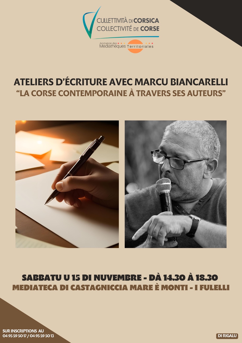 Ateliers d’écriture avec Marcu Biancarelli : « La Corse contemporaine à travers ses auteurs » - Médiathèque de Castagniccia Mare et Monti - I Fulelli Ateliers d’écriture avec Marcu Biancarelli : « La Corse contemporaine à travers ses auteurs » - Médiathèque de Castagniccia Mare et Monti - I Fulelli