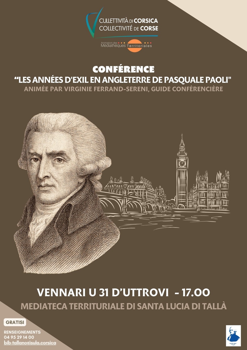 Conférence “Les années d'exil en Angleterre de Pasquale Paoli" animée par Virginie Ferrand-Sereni, guide conférencière - Mediateca - Santa Lucia di Tallà