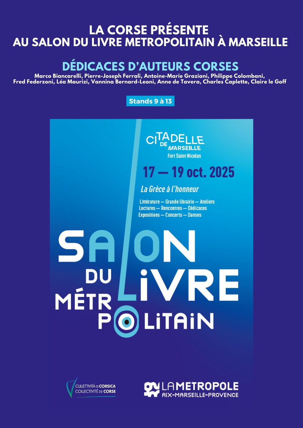 La Corse présente au salon du livre Metropolitain à Marseille : Dédicaces d'auteurs Corses et conférence d'Ophélie De Peretti directrice du musée du site archéologique de Mariana "Voyage du dieu Mithra de l'orient ancien à la Corse romaine"