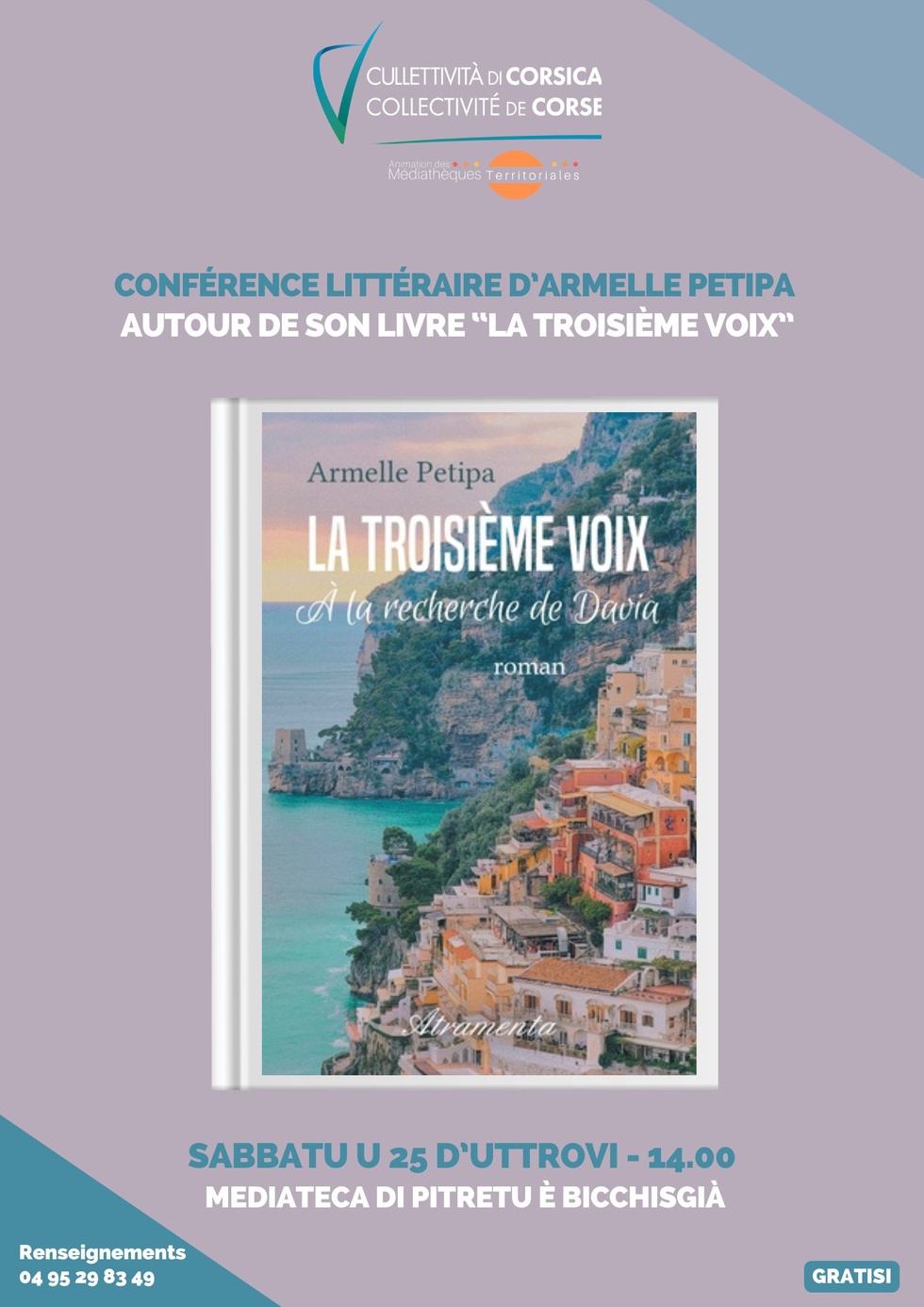 Conférence littéraire d'Armelle Petipa autour de son livre “La troisième voix, à la recherche de Davia” - Médiathèque - Pitretu è Bicchisgià