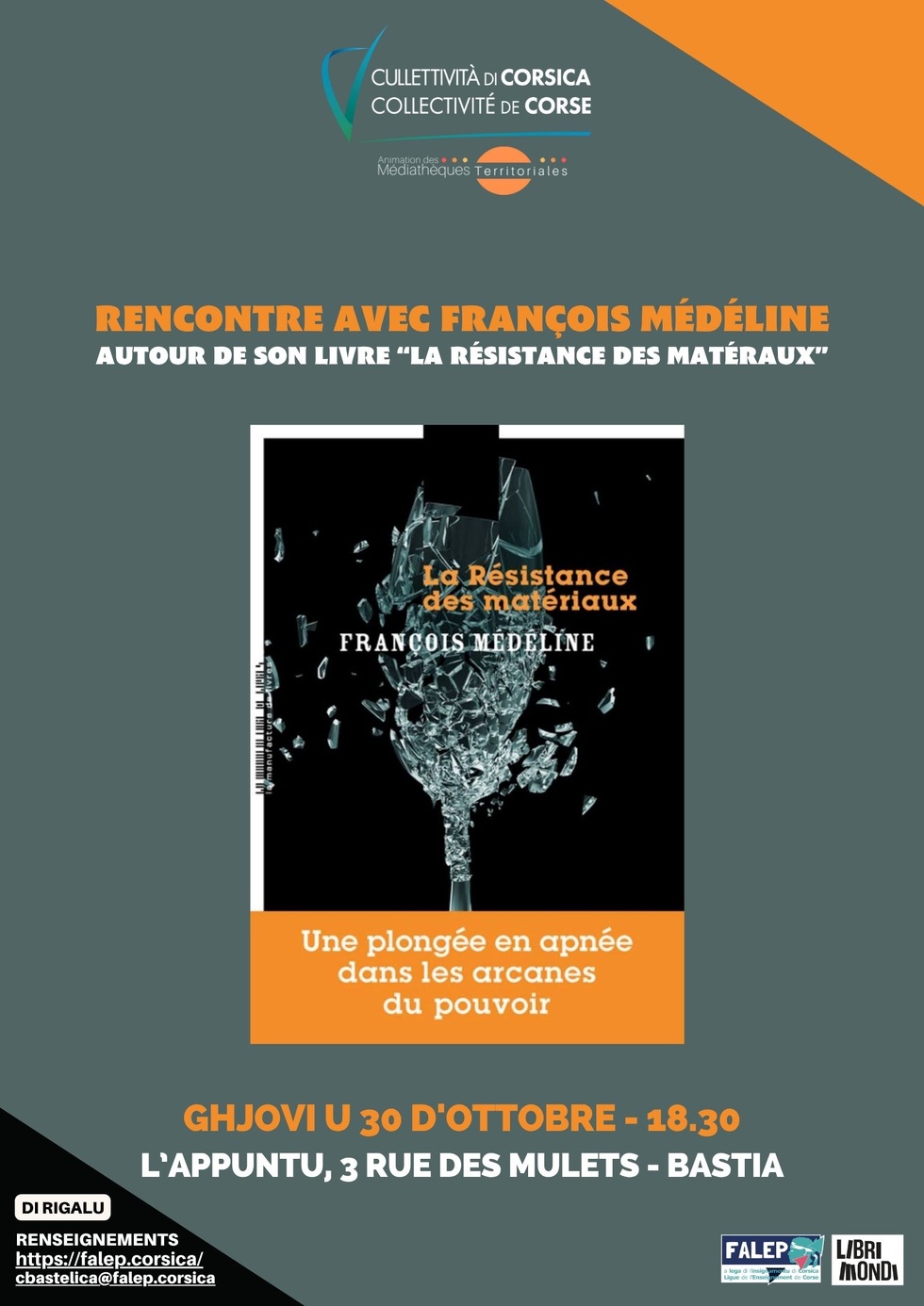 Rencontre avec François Médéline autour de son livre “La résistance des matéraux” - L’Appuntu - Bastia