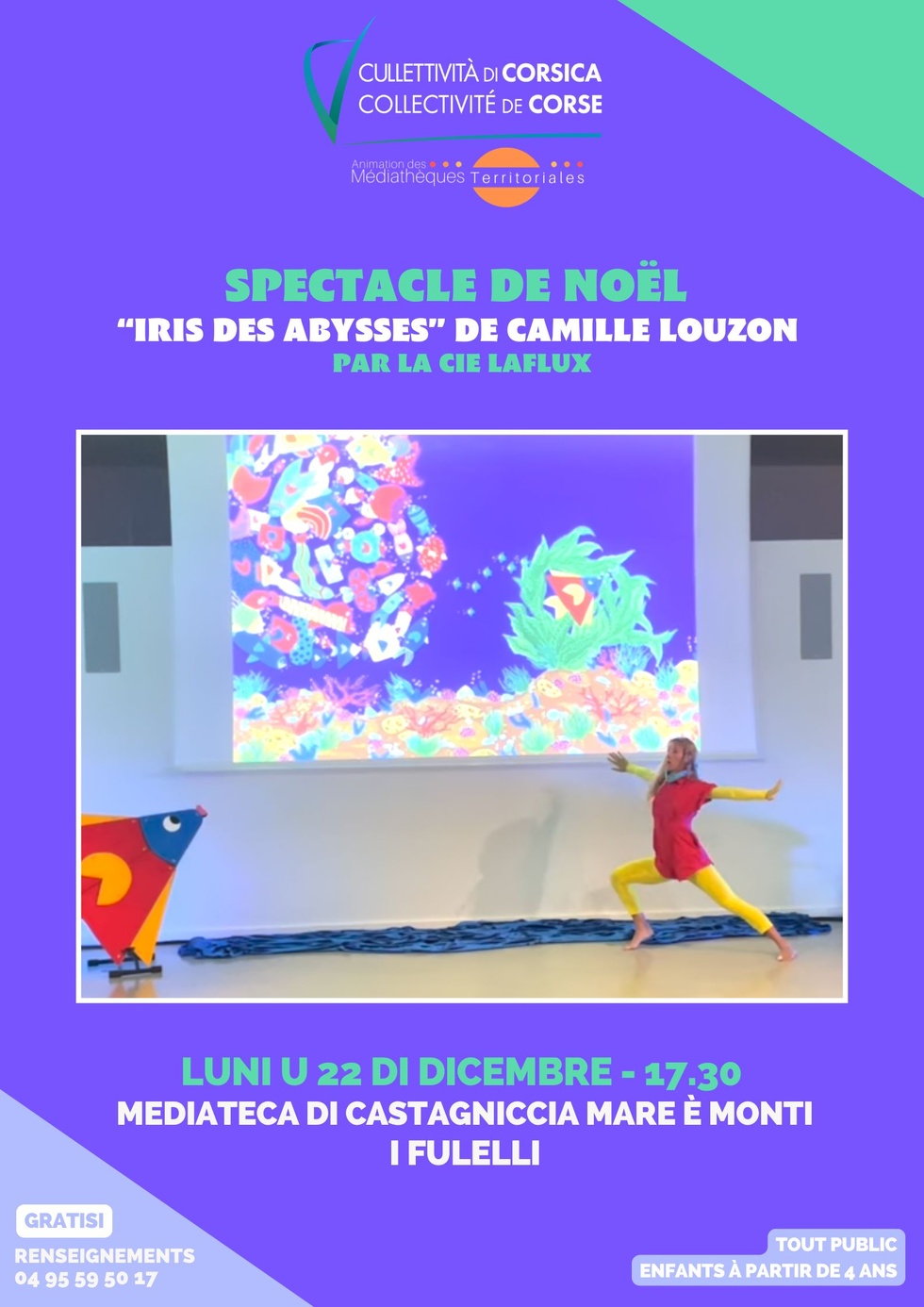 Spectacle de noël : « Iris des abysses » de Camille Louzon par la Cie LaFlux - Médiathèque de Castagniccia Mare è Monti - I Fulelli Spectacle de noël : « Iris des abysses » de Camille Louzon par la Cie LaFlux - Médiathèque de Castagniccia Mare è Monti - I Fulelli