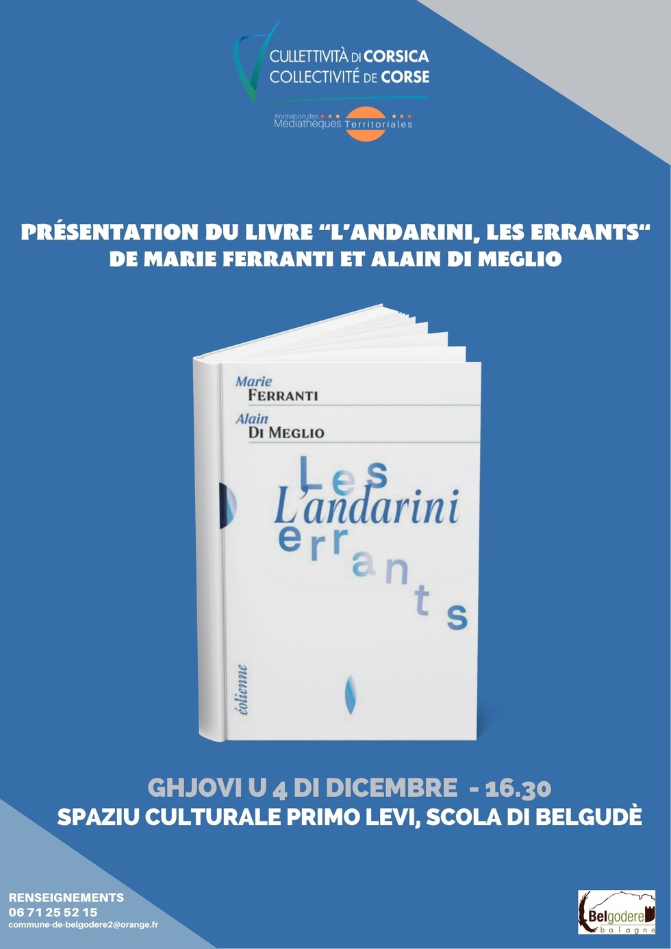 Présentation du livre « L’andarini, les errants » de Marie Ferranti et Alain di Meglio - Spaziu culturale Primo Levi, Scola di Belgudè