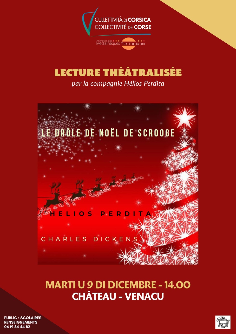 Lecture théâtralisée : "Le drôle de Noël de Scrooge" de Charles Dickens interprétée par Valérie Furiosi et Théo Kailer de la compagnie Hélios Perdita - Château - Venacu
