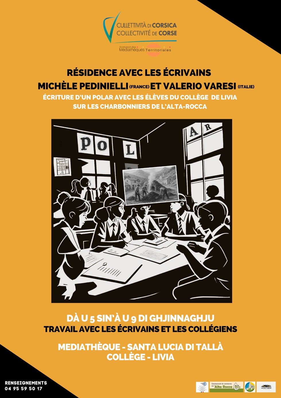 Résidence avec les écrivains Michèle Pedinielli (France) et Valerio Varesi (Italie) : Écriture d’un polar avec les élèves du collège de Livia sur les charbonniers de l’Alta-Rocca - Mediateca territuriale di Santa Lucia di Tallà / Collège de Livia