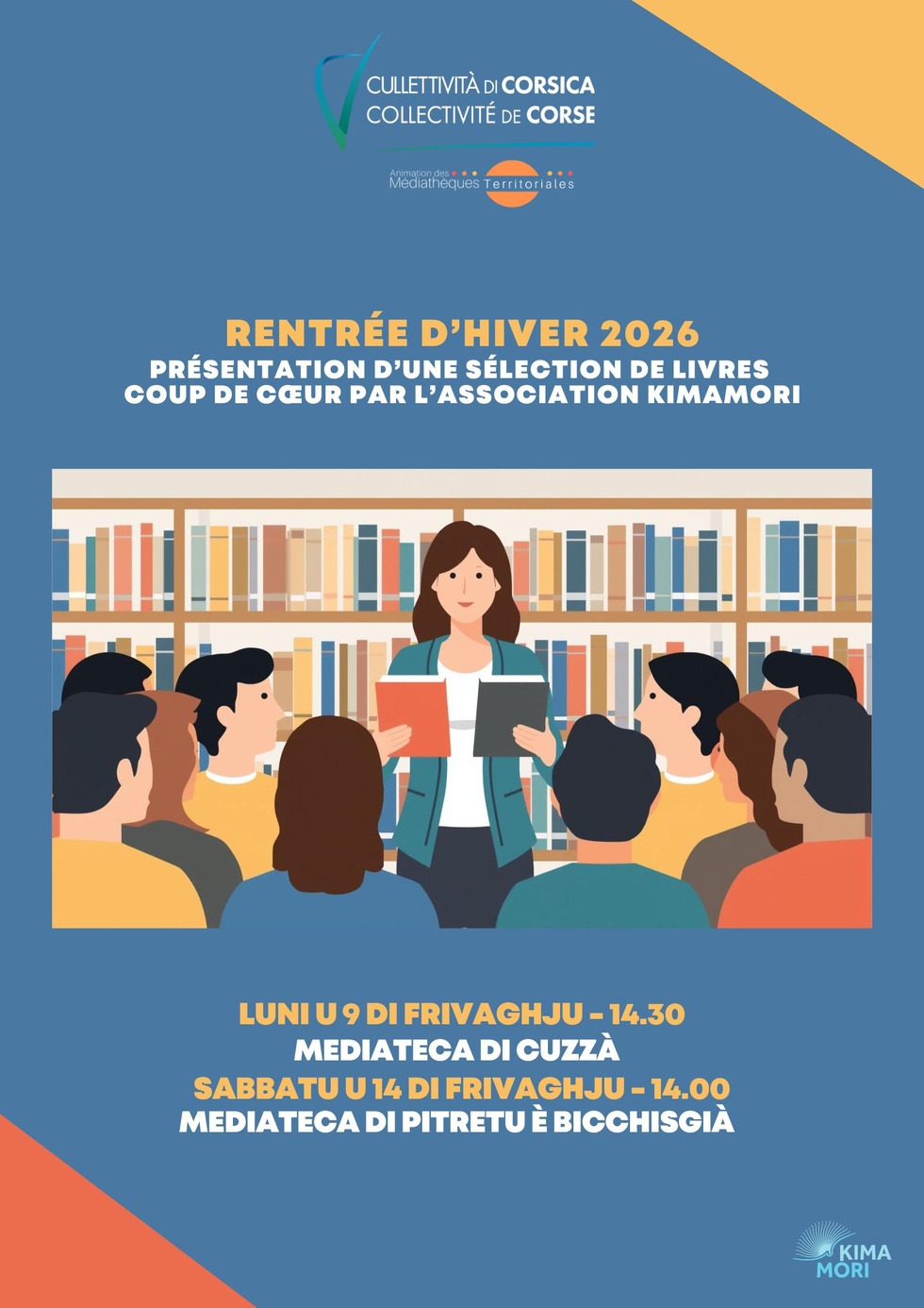 Rentrée d’hiver 2026 : présentation d’une sélection de livres coup de cœur par l’association Kimamori - Mediateca di Cuzzà / Mediateca di Pitretu è Bicchisgià Rentrée d’hiver 2026 : présentation d’une sélection de livres coup de cœur par l’association Kimamori - Mediateca di Cuzzà / Mediateca di Pitretu è Bicchisgià