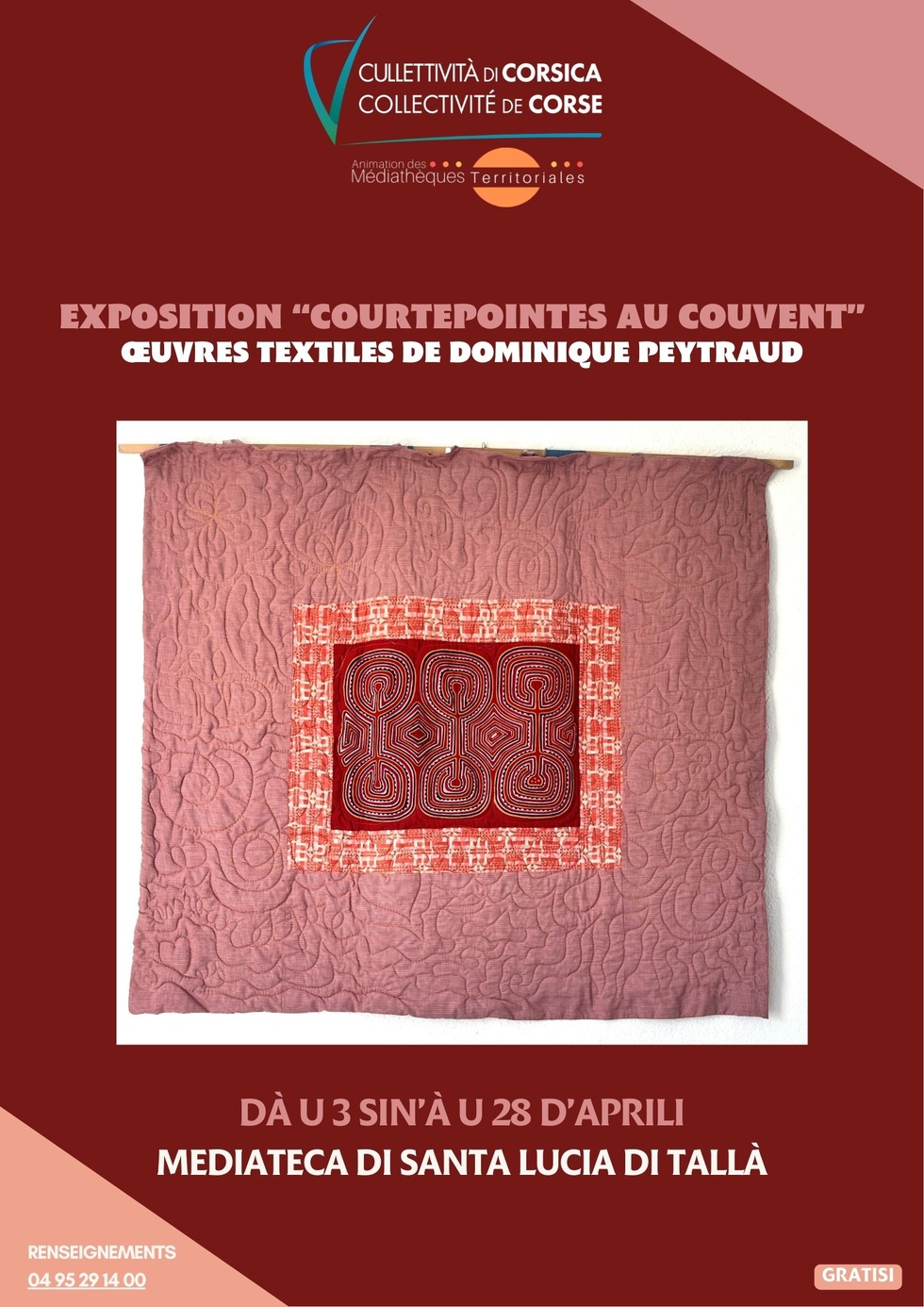Exposition « Courtepointes au couvent », Œuvres textiles de Dominique Peytraud - Mediateca territuriale di Santa Lucia di Tallà Exposition « Courtepointes au couvent », Œuvres textiles de Dominique Peytraud - Mediateca territuriale di Santa Lucia di Tallà