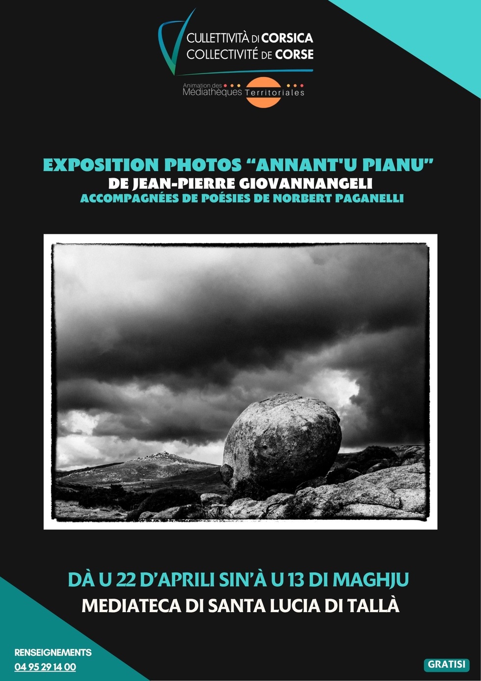 Exposition photos « Annant'u pianu » de Jean-Pierre Giovannangeli, accompagnées de poésies de Norbert Paganelli - Mediateca territuriale di Santa Lucia di Tallà Exposition photos « Annant'u pianu » de Jean-Pierre Giovannangeli, accompagnées de poésies de Norbert Paganelli - Mediateca territuriale di Santa Lucia di Tallà