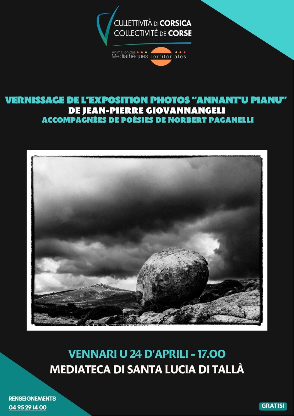 Vernissage de l'exposition photos « Annant'u pianu » de Jean-Pierre Giovannangeli, accompagnées de poésies de Norbert Paganelli - Mediateca territuriale di Santa Lucia di Tallà Vernissage de l'exposition photos « Annant'u pianu » de Jean-Pierre Giovannangeli, accompagnées de poésies de Norbert Paganelli - Mediateca territuriale di Santa Lucia di Tallà