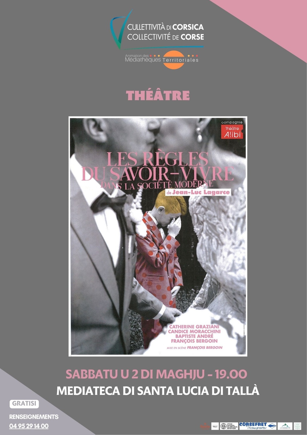 Théâtre : « Les Règles du savoir-vivre dans la société moderne » de Jean-Luc Lagarce, par la Cie Théâtre Alibi - Mediateca territuriale di Santa Lucia di Tallà Théâtre : « Les Règles du savoir-vivre dans la société moderne » de Jean-Luc Lagarce, par la Cie Théâtre Alibi - Mediateca territuriale di Santa Lucia di Tallà