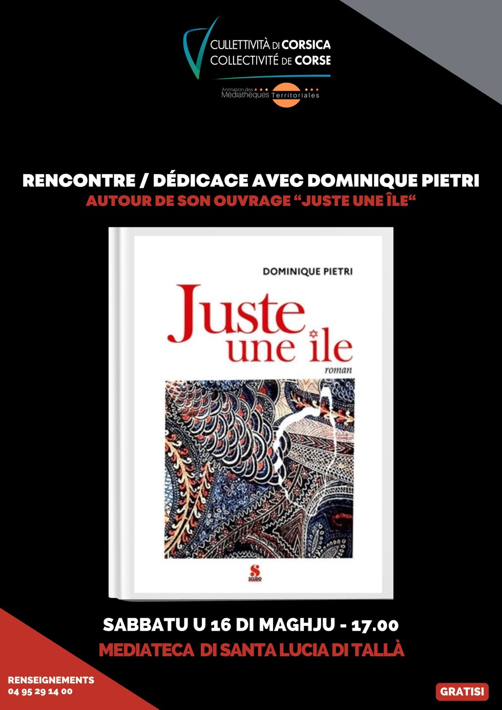 Rencontre / Dédicace avec Dominique Pietri autour de son ouvrage “Juste une île“ - Mediateca territuriale di Santa Lucia di Tallà