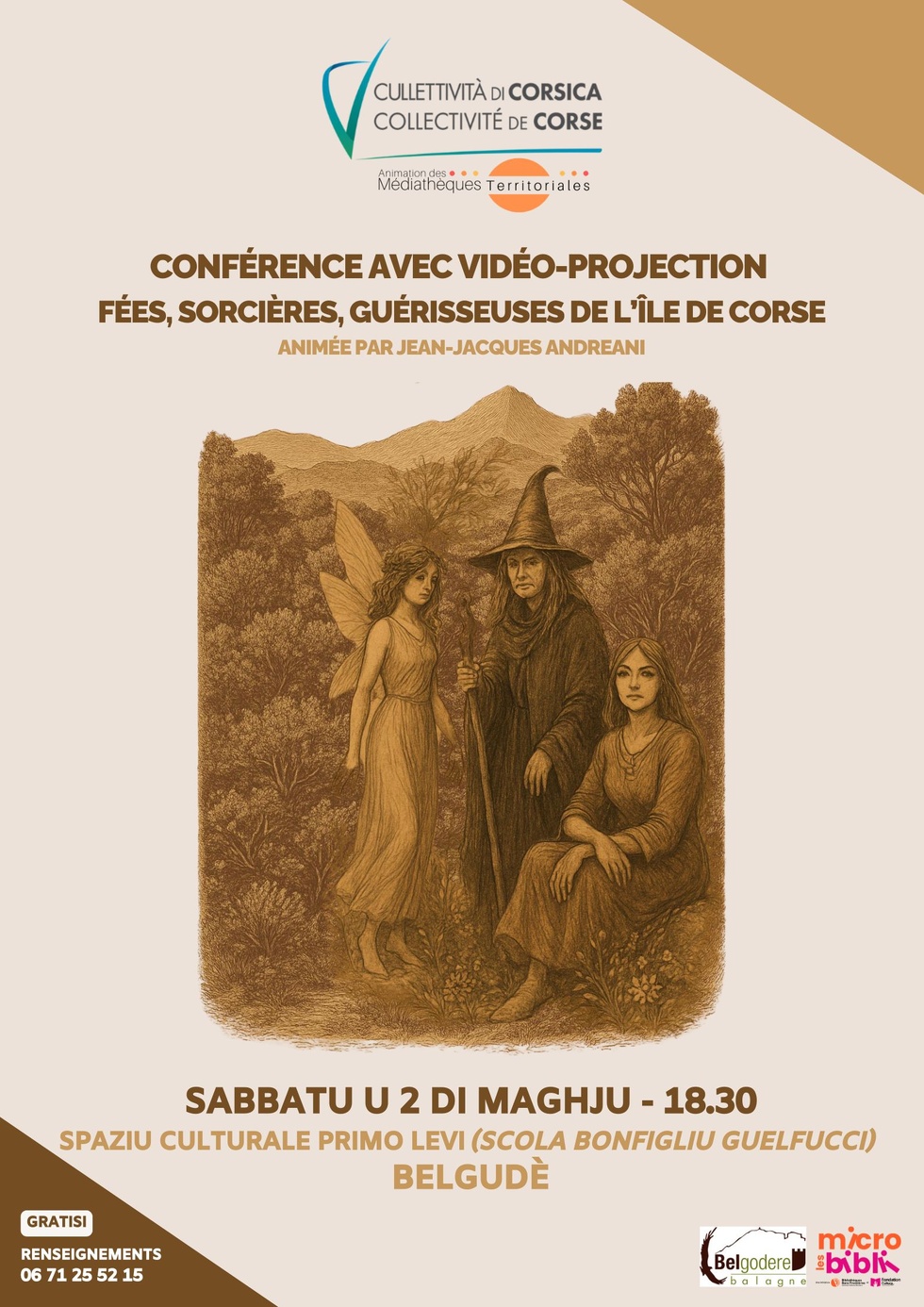 Conférence avec vidéo-projection : "Fées, sorcières, guérisseuses de l’île de Corse" animée par Jean-Jacques Andreani - Spaziu culturale Primo Levi - Belgudè