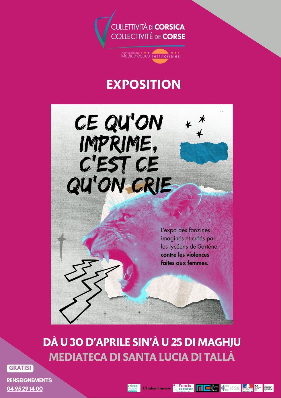 Exposition : « Ce qu’on imprime, c’est ce qu’on crie » par les élèves de la section Arts du Lycée de Sartè accompagnés par l’artiste «L’indéprimeuse» et proposée par le CIDFF de Corse-du-Sud - Mediateca territuriale di Santa Lucia di Tallà Exposition : « Ce qu’on imprime, c’est ce qu’on crie » par les élèves de la section Arts du Lycée de Sartè accompagnés par l’artiste «L’indéprimeuse» et proposée par le CIDFF de Corse-du-Sud - Mediateca territuriale di Santa Lucia di Tallà