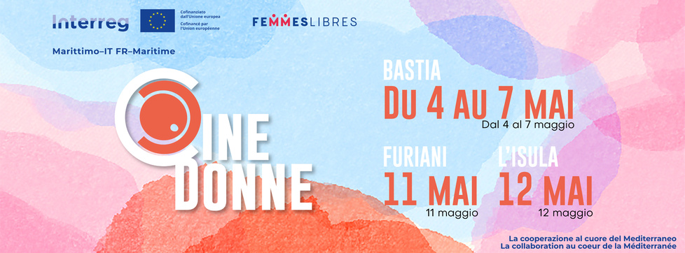 Festival Cine Donne 2026 - Bastia / Furiani / L’Isula Festival Cine Donne 2026 - Bastia / Furiani / L’Isula