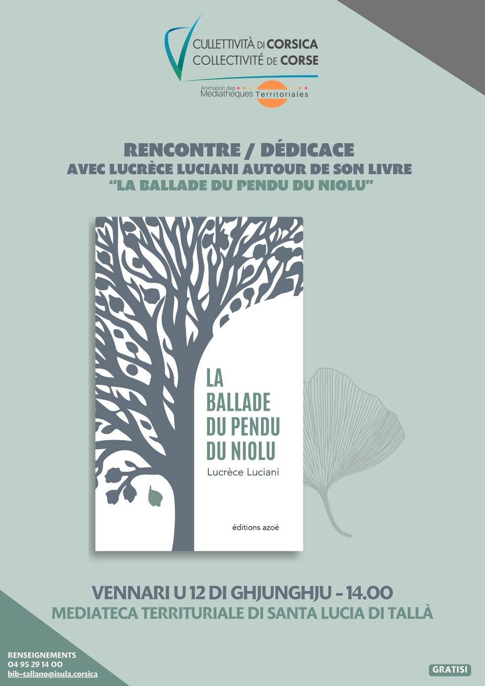 Rencontre / dédicace avec Lucrèce Luciani autour de son livre « La ballade du pendu du Niolu» - Mediateca territuriale di Santa Lucia di Tallà