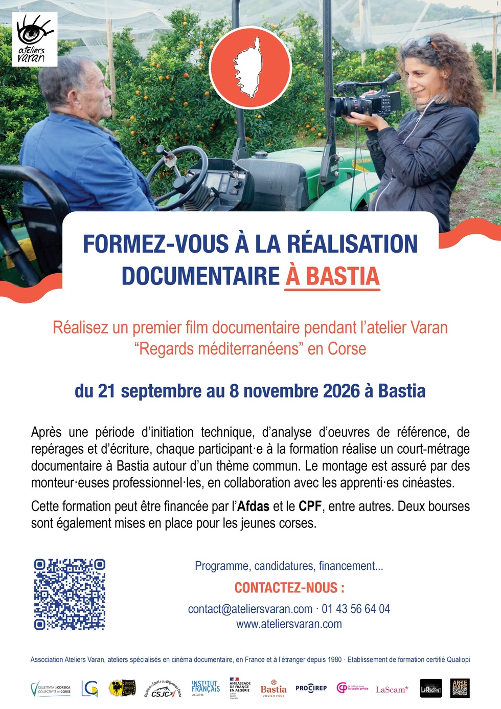Appel à candidature pour l'atelier "Pratique de la réalisation de films documentaires en Corse" des Ateliers Varan à Bastia Appel à candidature pour l'atelier "Pratique de la réalisation de films documentaires en Corse" des Ateliers Varan à Bastia