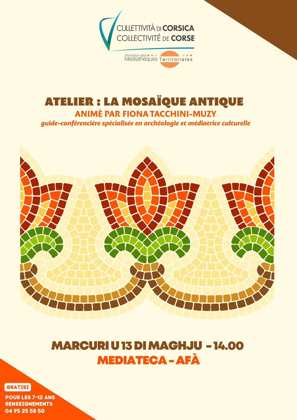 Atelier : "La mosaïque antique" (pour les 7-12 ans) animé par Fiona Tacchini-Muzy, guide-conférencière spécialisée en archéologie et médiatrice culturelle - Mediateca - Afà Atelier : "La mosaïque antique" (pour les 7-12 ans) animé par Fiona Tacchini-Muzy, guide-conférencière spécialisée en archéologie et médiatrice culturelle - Mediateca - Afà