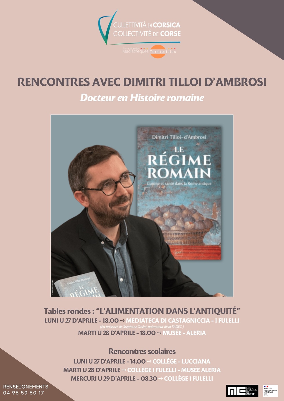 Retour en images sur les rencontres avec Dimitri Tilloi D’Ambrosi, docteur en Histoire romaine - Lucciana / Aleria / I Fulelli Retour en images sur les rencontres avec Dimitri Tilloi D’Ambrosi, docteur en Histoire romaine - Lucciana / Aleria / I Fulelli