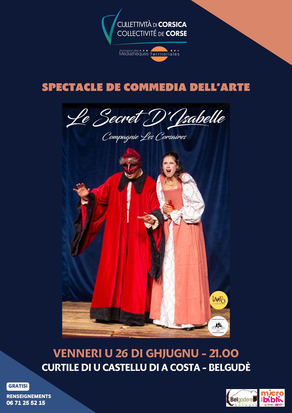 Spectacle de Commedia dell’Arte : "Le secret d’Isabelle" par la Cie les Corsaires - Curtile di u castellu di a Costa - Belgudè Spectacle de Commedia dell’Arte : "Le secret d’Isabelle" par la Cie les Corsaires - Curtile di u castellu di a Costa - Belgudè