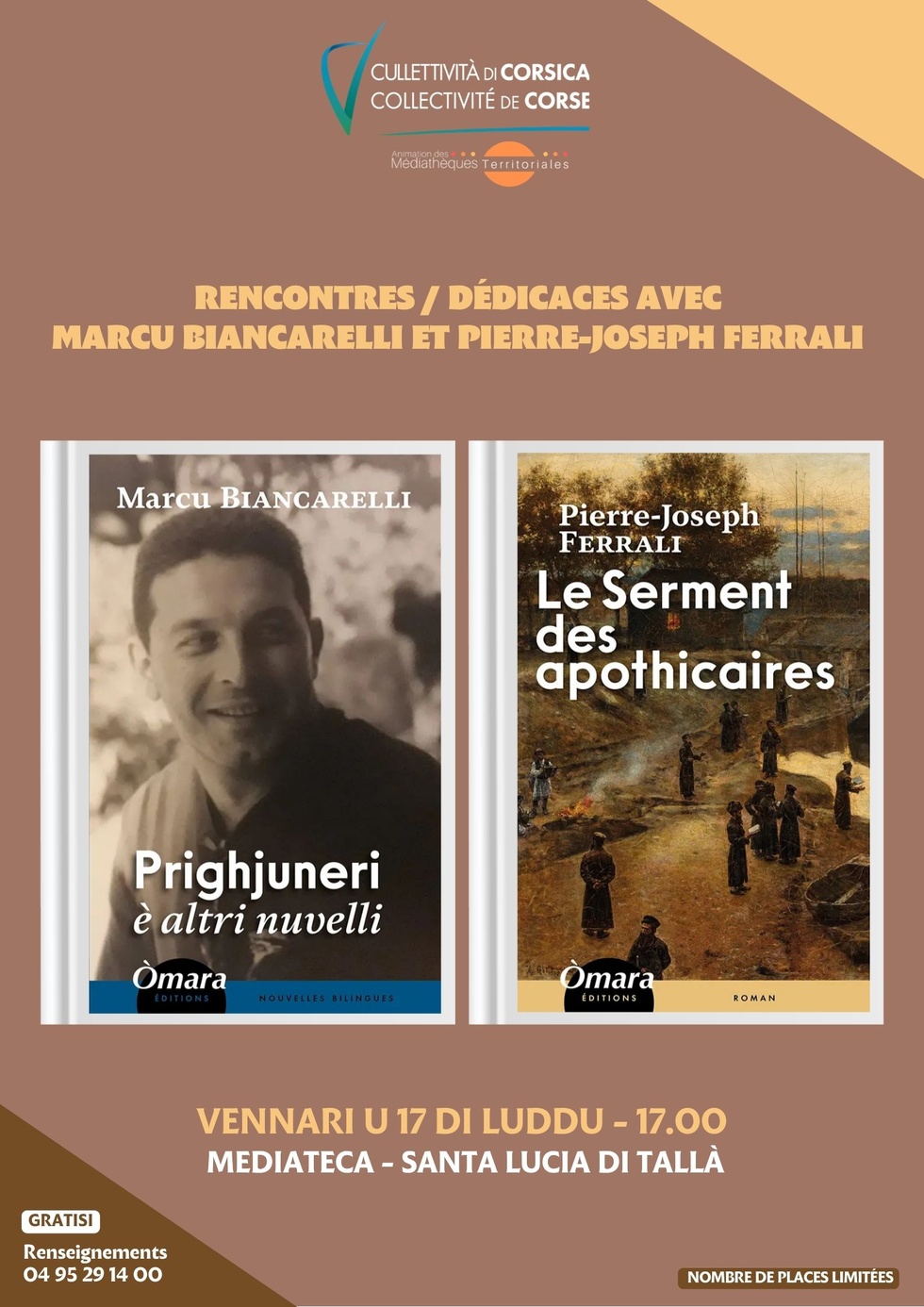 Rencontres, dédicaces avec Marcu Biancarelli et Pierre-Joseph Ferrali autour de leurs livres "Prighjuneri è altri nuvelli" et "Le serment des apothicaires" - Mediateca territuriale di Santa Lucia di Tallà