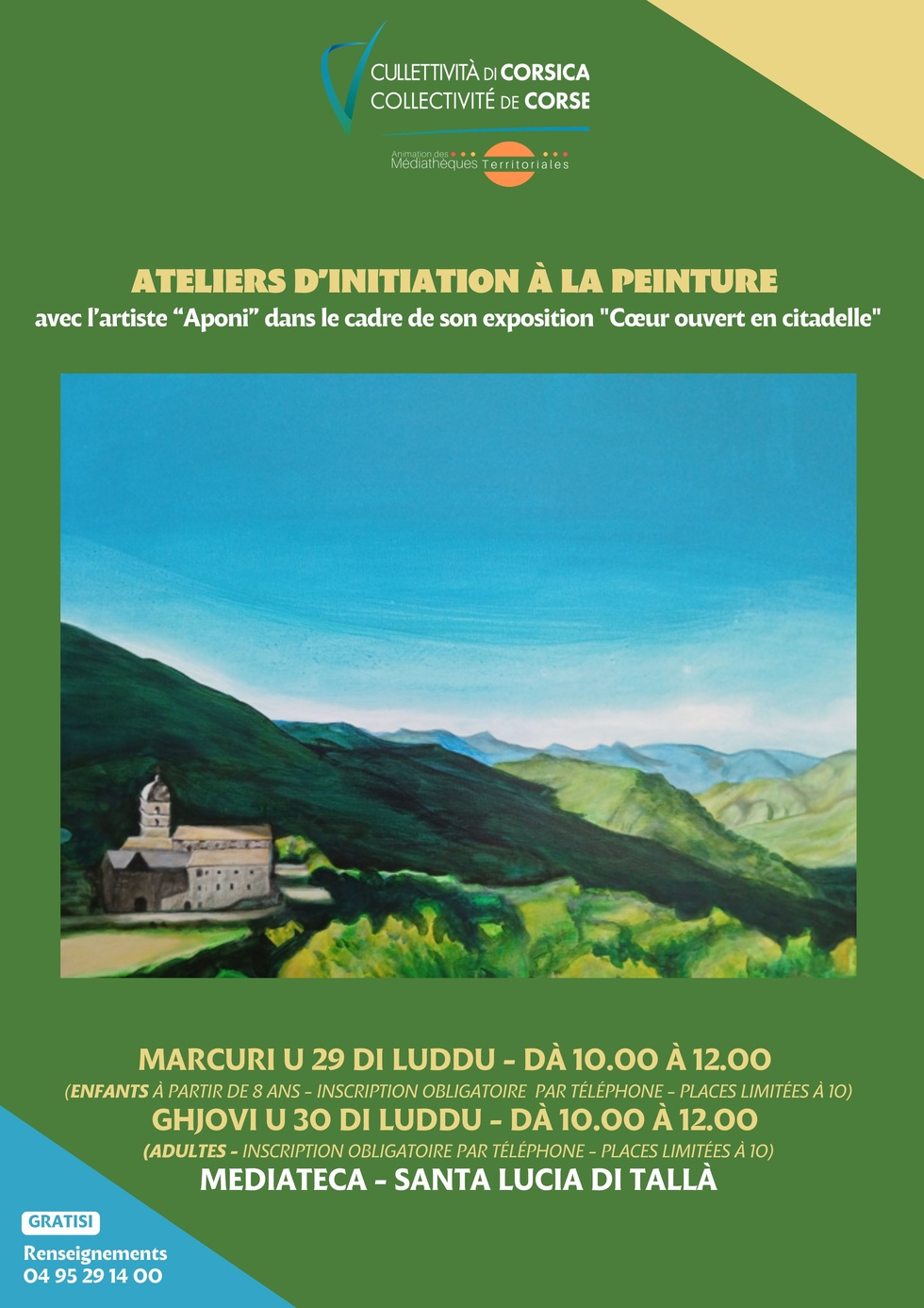Ateliers d'initiation à la peinture avec l'artiste Aponi dans le cadre de son exposition : "Cœur ouvert en citadelle" - Mediateca territuriale di Santa Lucia di Tallà Ateliers d'initiation à la peinture avec l'artiste Aponi dans le cadre de son exposition : "Cœur ouvert en citadelle" - Mediateca territuriale di Santa Lucia di Tallà