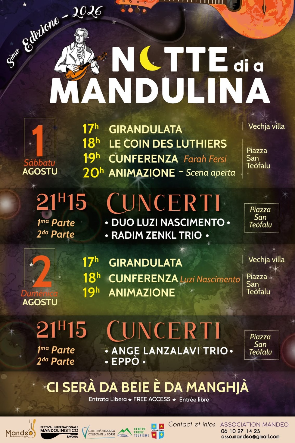 8ème édition des Notte di a Mandulina organisée par l'association Mandeo - Vechja villa / Piazza San Teofalu - Corti 