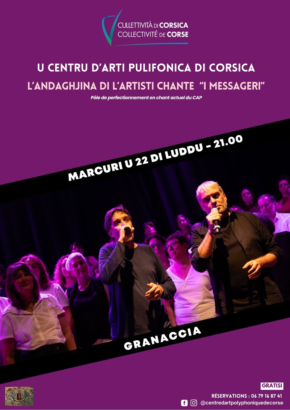 Les élèves de l’Andaghjina di l’Artisti chantent "I Messageri" ( Pôle de perfectionnement en chant actuel du Centre d'art polyphonique de Corse) - Granaccia Les élèves de l’Andaghjina di l’Artisti chantent "I Messageri" ( Pôle de perfectionnement en chant actuel du Centre d'art polyphonique de Corse) - Granaccia