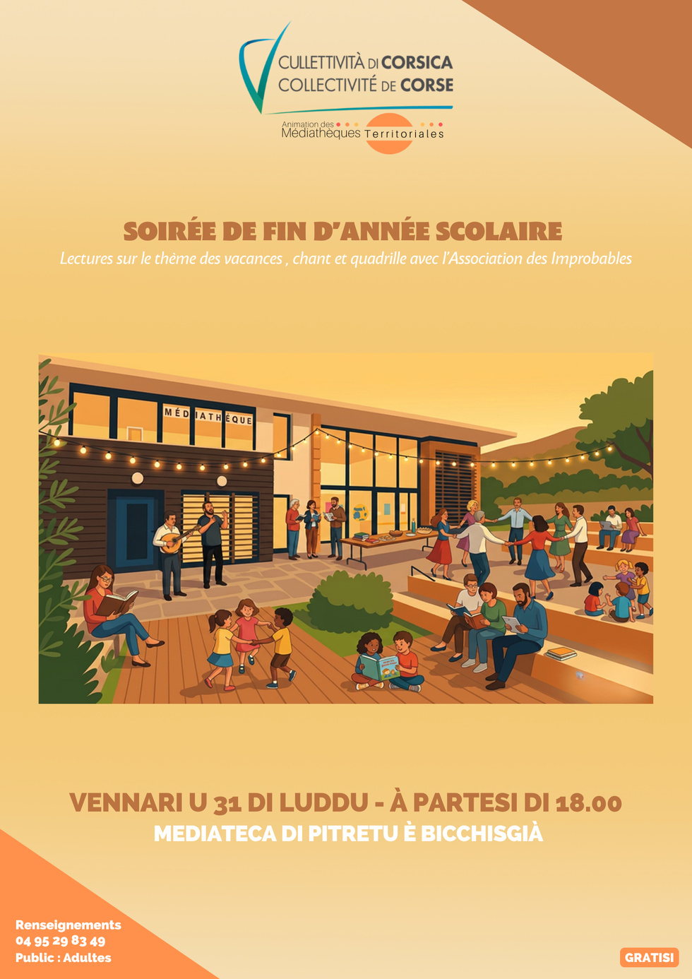 Soirée de fin d’année scolaire : Lectures sur le thème des vacances, chant et quadrille avec l’Association des Improbables - Médiathèque - Pitretu è Bicchisgià Soirée de fin d’année scolaire : Lectures sur le thème des vacances, chant et quadrille avec l’Association des Improbables - Médiathèque - Pitretu è Bicchisgià