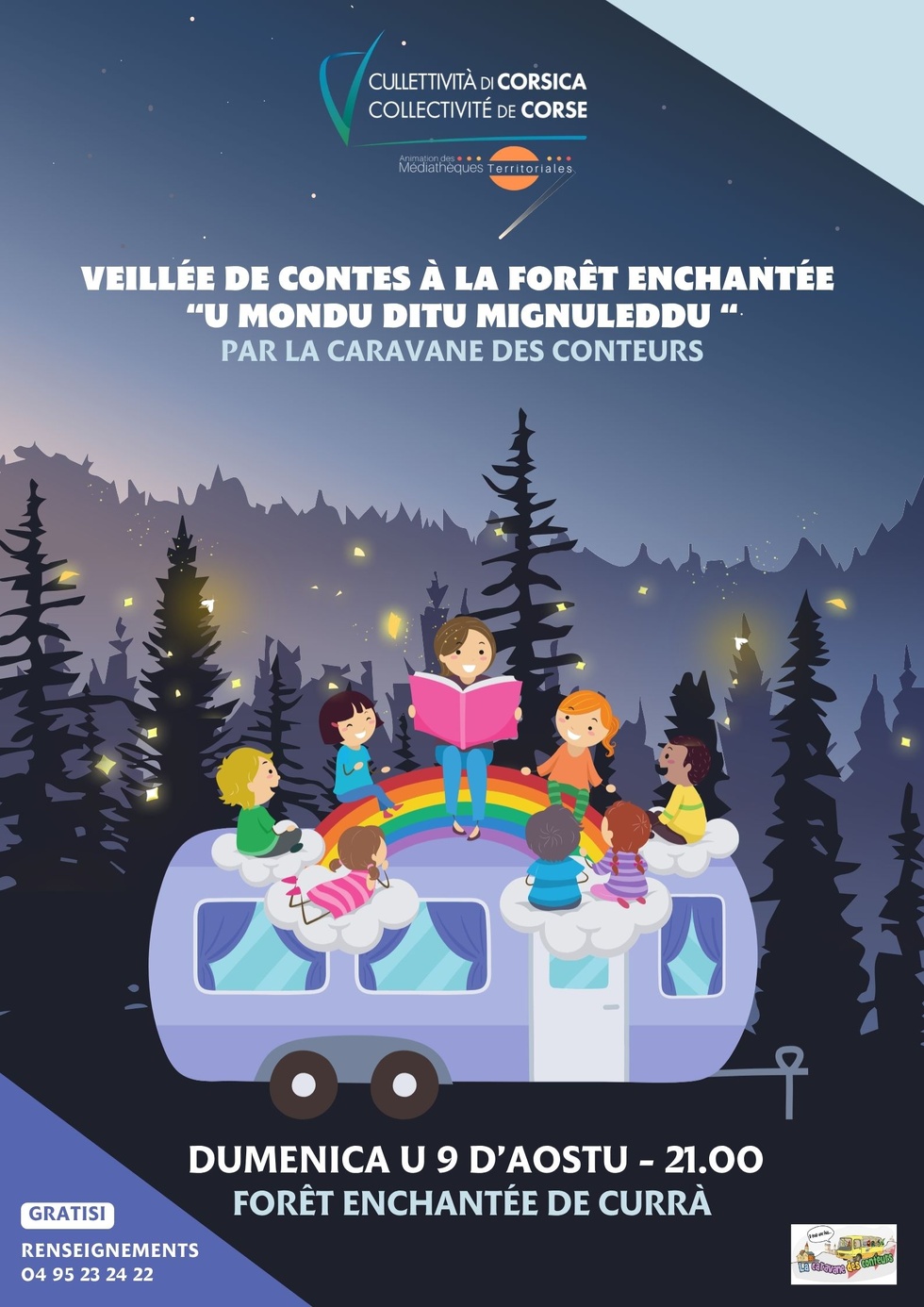 Veillée de contes à la forêt enchantée "U Mondu ditu mignuleddu" par la Caravane de Conteurs - Currà